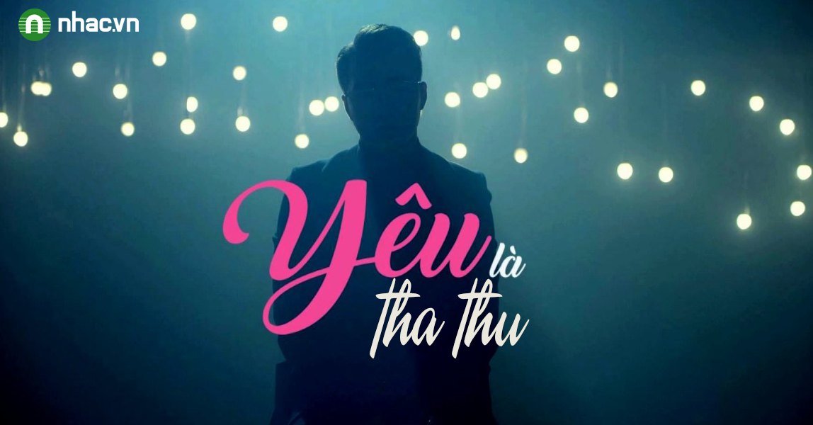 Yeu La Tha Thu Em Chưa 18 Ost Only C Nhac Vn