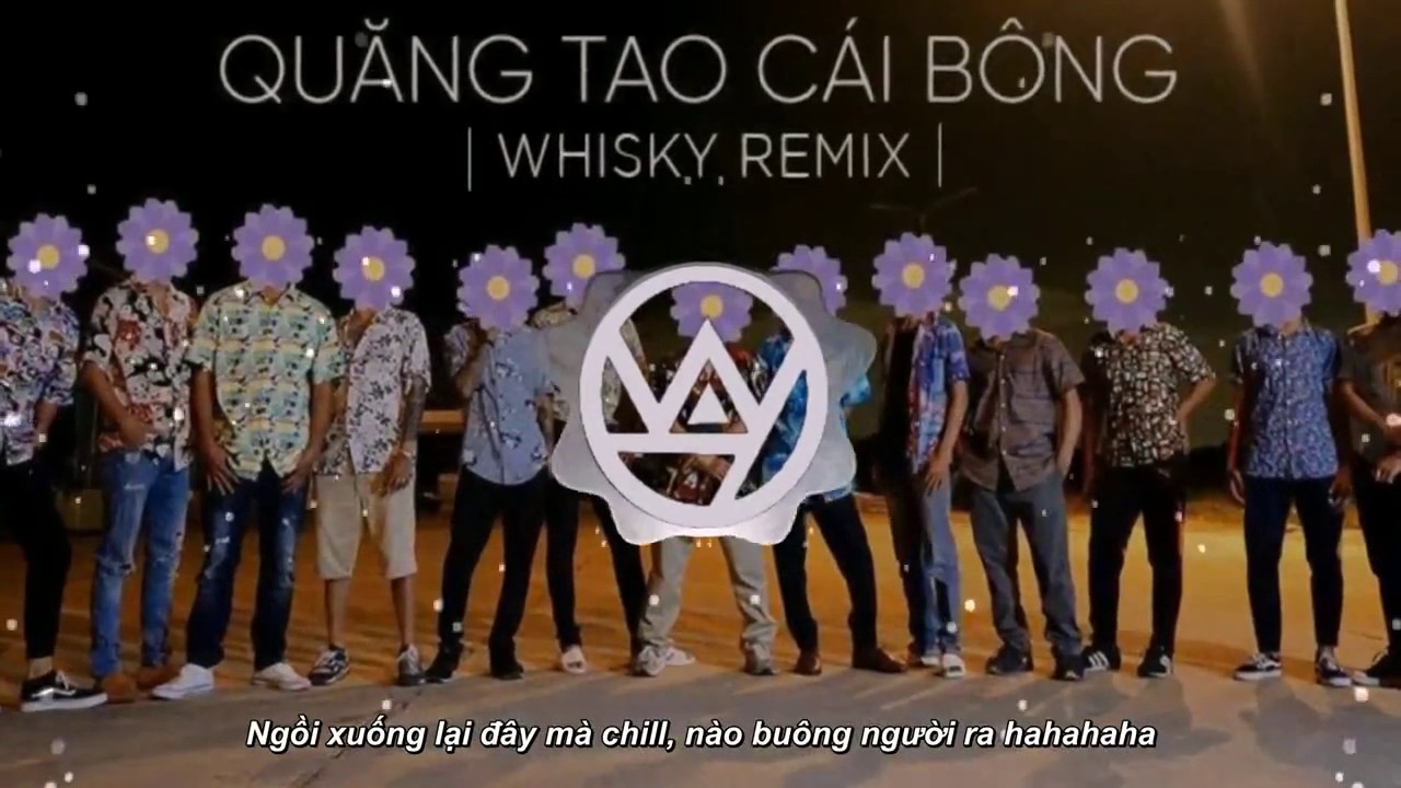 Quăng Tao Cai Boong Whisky Remix Pjnboys Huỳnh James Nhac Vn